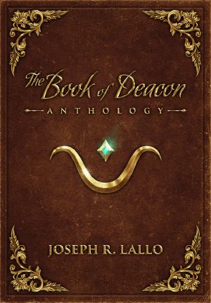 [The Book of Deacon 0.5, 01] • The Book of Deacon Anthology